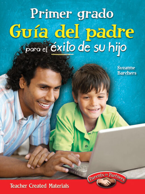 Title details for Primer grado Guia del padre para el exito de su hijo by Suzanne Barchers - Available